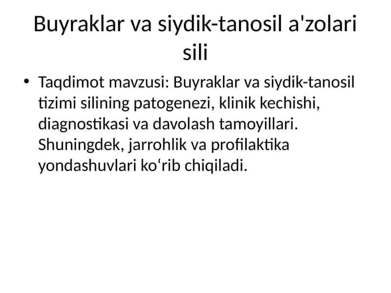 Buyraklar va siydik-tanosil a'zolari sili 1