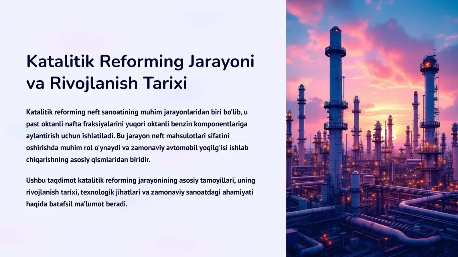 Katalitik Reforming Jarayoni va Rivojlanish Tarixi 1
