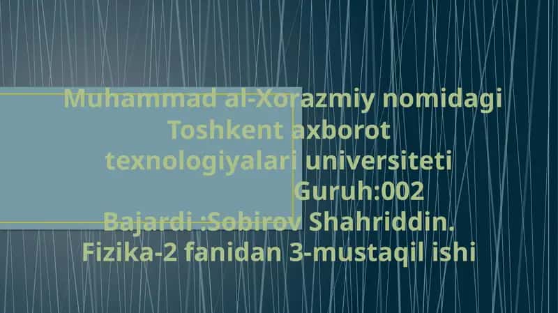 Fizika-2 fanidan 3-mustaqil ishi "Kristallarning sohavi nazariyasi" 1