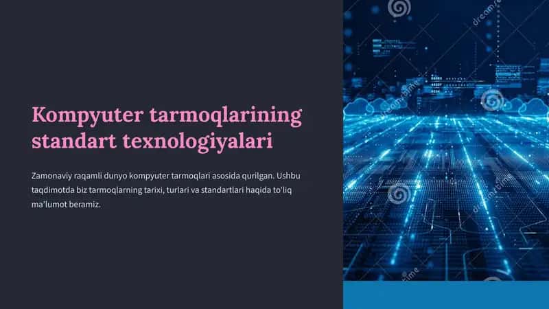Kompyuter Tarmoqlarining Standart Texnologiyalari 1