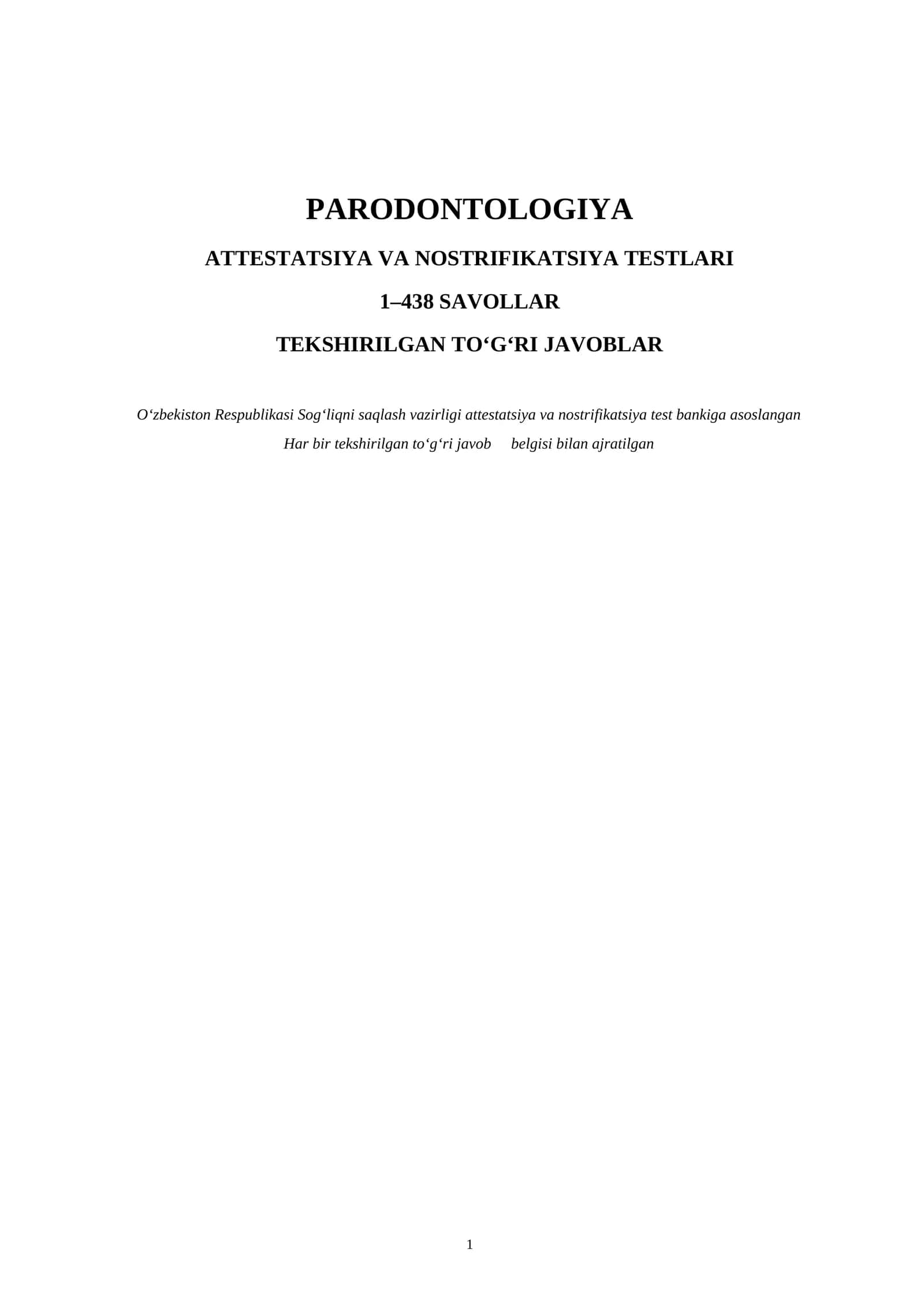 PARODONTOLOGIYA ATTESTATSIYA VA NOSTRIFIKATSIYA TESTLARI 1