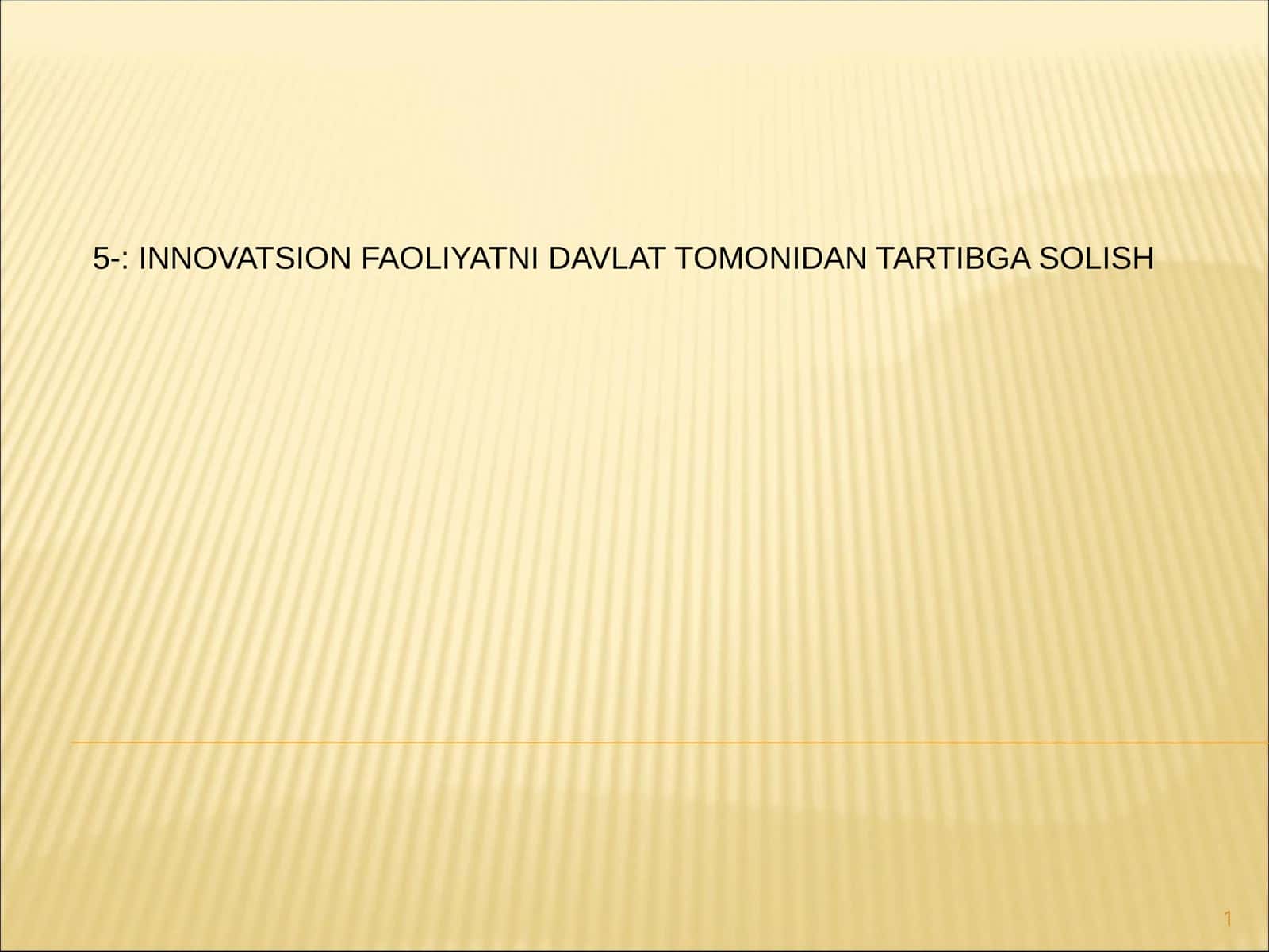 INNOVATSIYA SIYOSATI 1