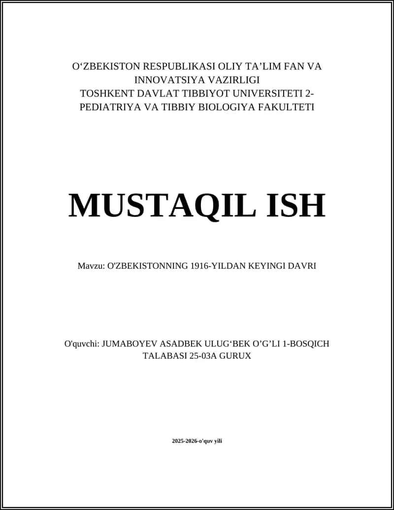 O'ZBEKISTONNING 1916-YILDAN KEYINGI DAVRI 1