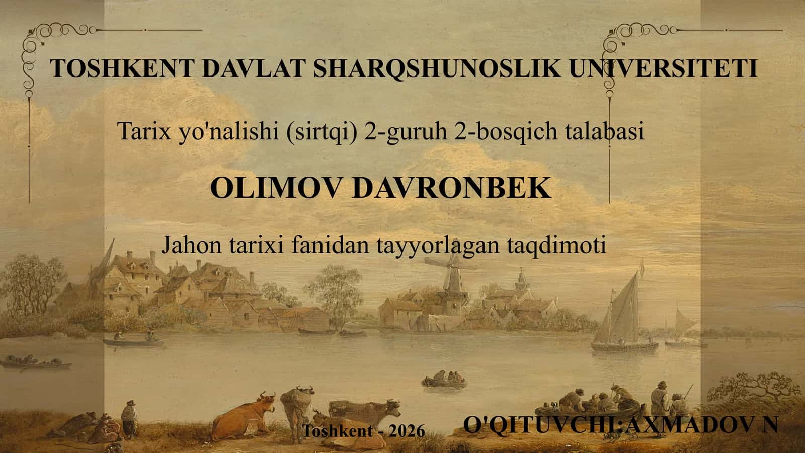 Jahon tarixi fanidan tayyorlagan taqdimoti 1