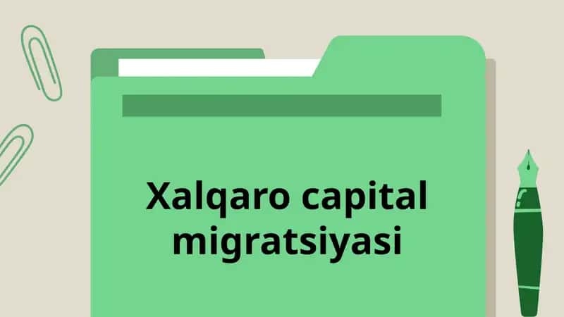 Xalqaro capital migratsiyasi 1