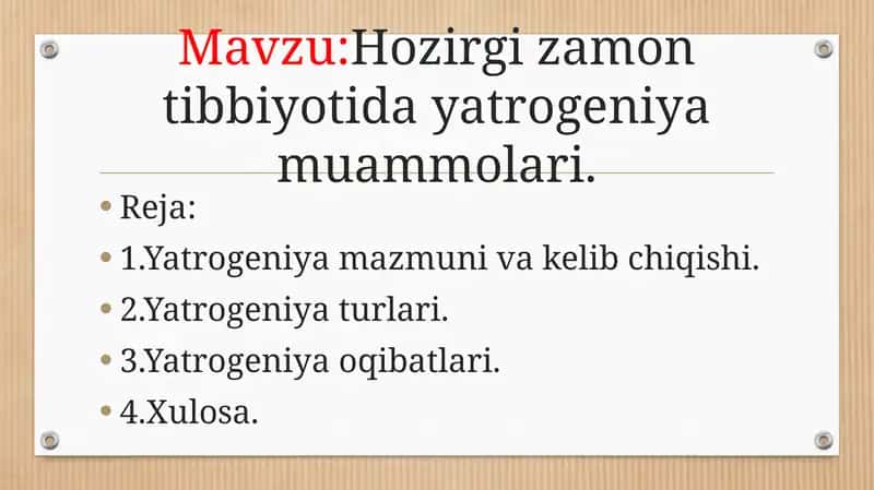 Hozirgi zamon tibbiyotida yatrogeniya muammolari 1