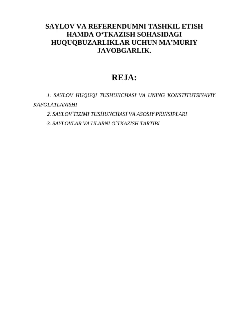 SAYLOV VA REFERENDUMNI TASHKIL ETISH HAMDA O‘TKAZISH SOHASIDAGI HUQUQBUZARLIKLAR UCHUN MA’MURIY JAVOBGARLIK 1