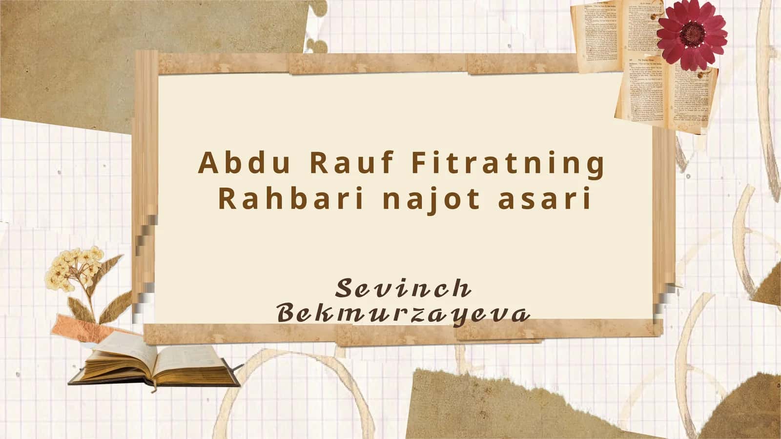 Abdu Rauf Fitratning Rahbari najot asari 1
