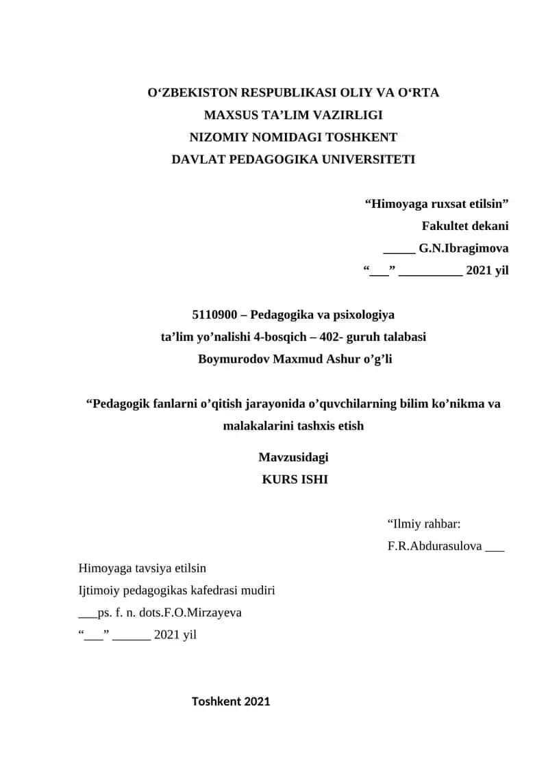 Pedagogik fanlarni o’qitish jarayonida o’quvchilarning bilim ko’nikma va malakalarini tashxis etish KURS ISHI 1