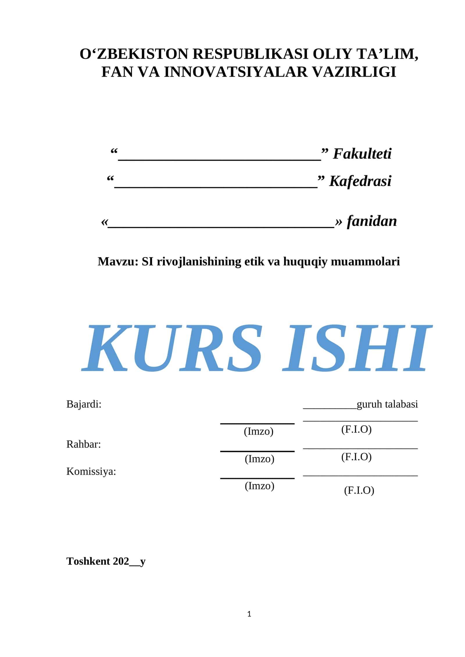 SI rivojlanishining etik va uning huquqiy muammolari. 1