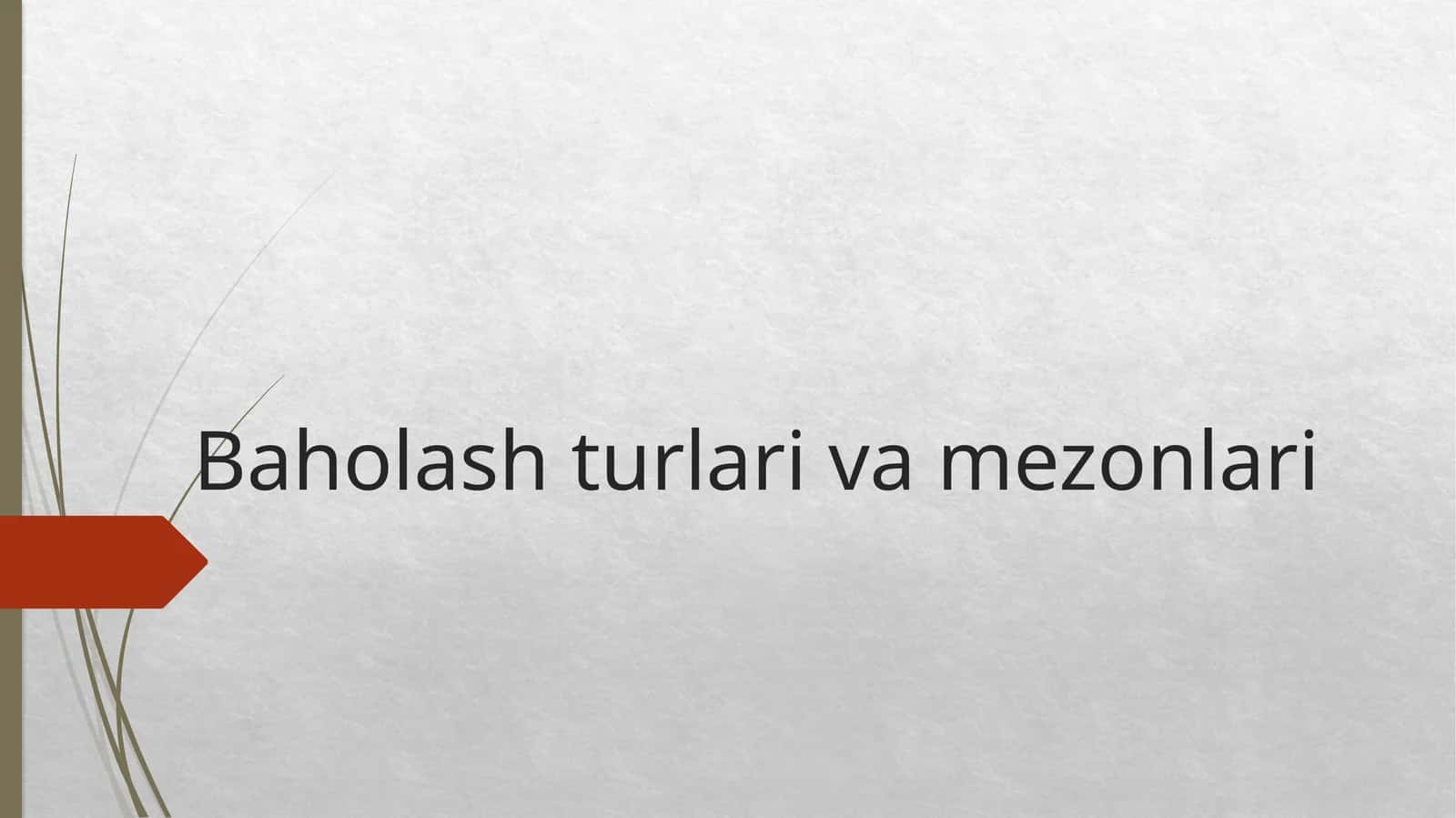 Bilimlarni tekshirish va baholash 1