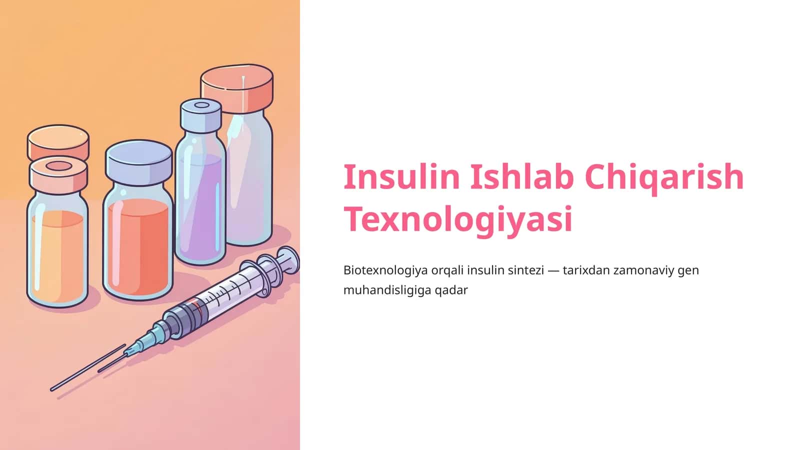 Insulin Ishlab Chiqarish Texnologiyasi 1