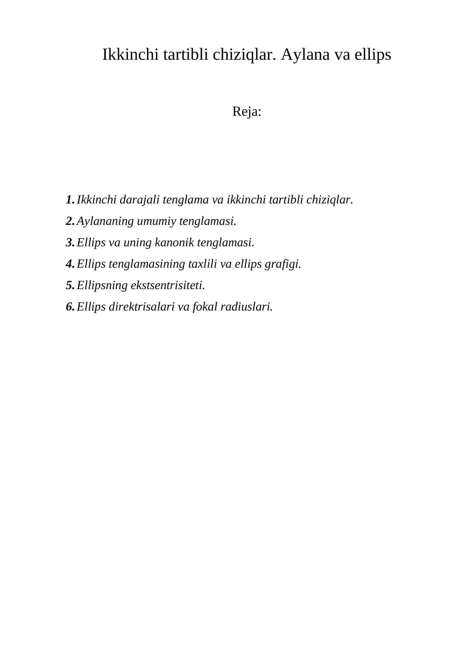 Ikkinchi tartibli chiziqlar. Aylana va ellips 1