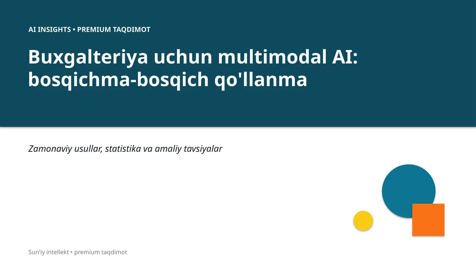 Buxgalteriya uchun multimodal AI: bosqichma-bosqich qo'llanma 1