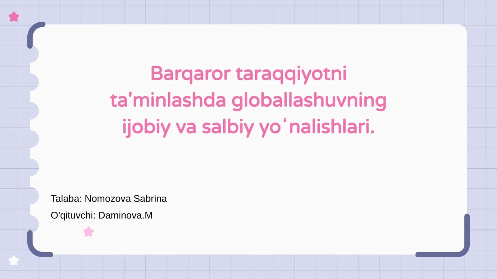 Globallashuvning ijobiy va salbiy yoʻnalishlari 1
