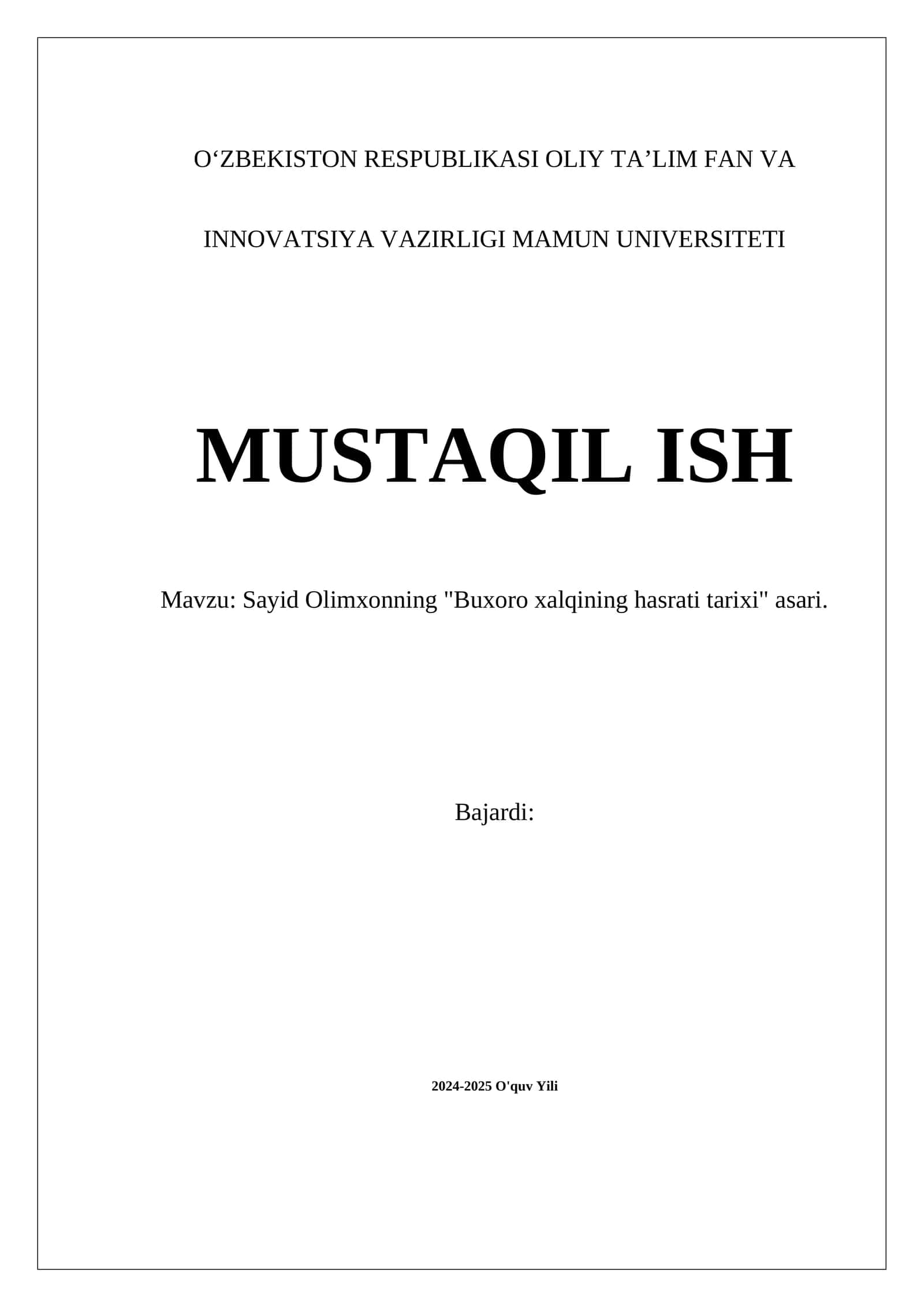Sayid Olimxonning "Buxoro xalqining hasrati tarixi" asari 1