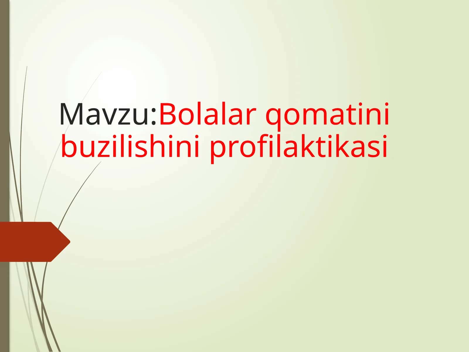 Bolalar qomatinibuzilishi niprofilaktikasi 1