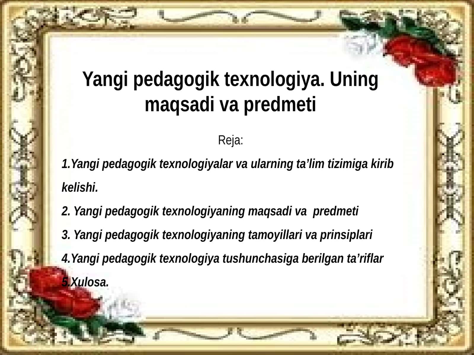 Yangi pedagogik texnologiya. Uning maqsadi va predmeti 1