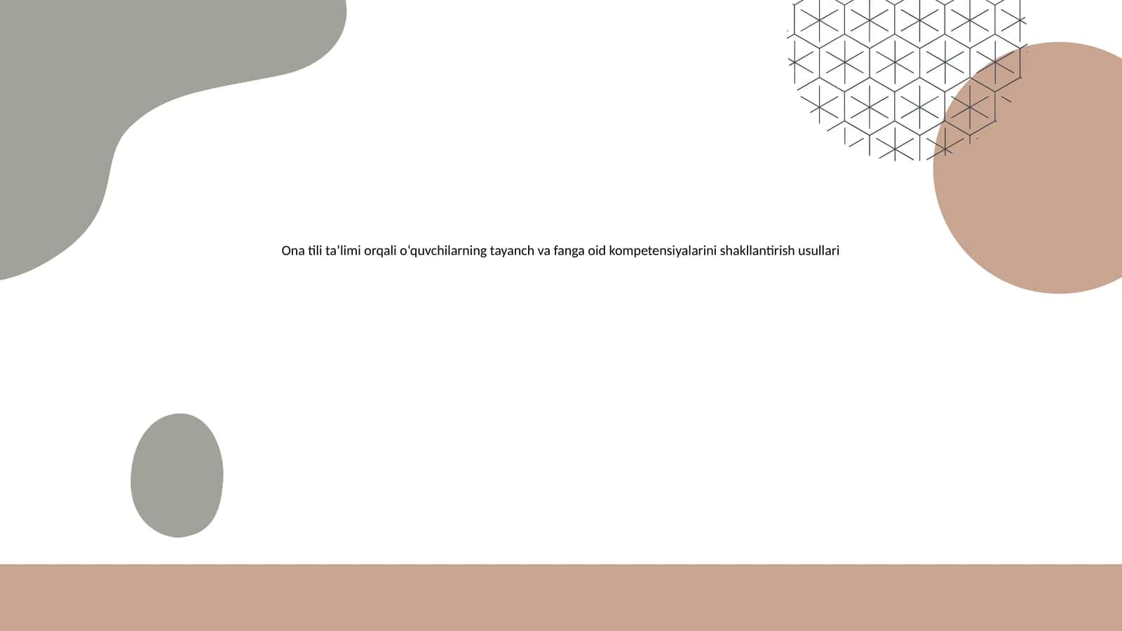 Ona tili ta’limi orqali o‘quvchilarning tayanch va fanga oid kompetensiyalarini shakllantirish usullari 1