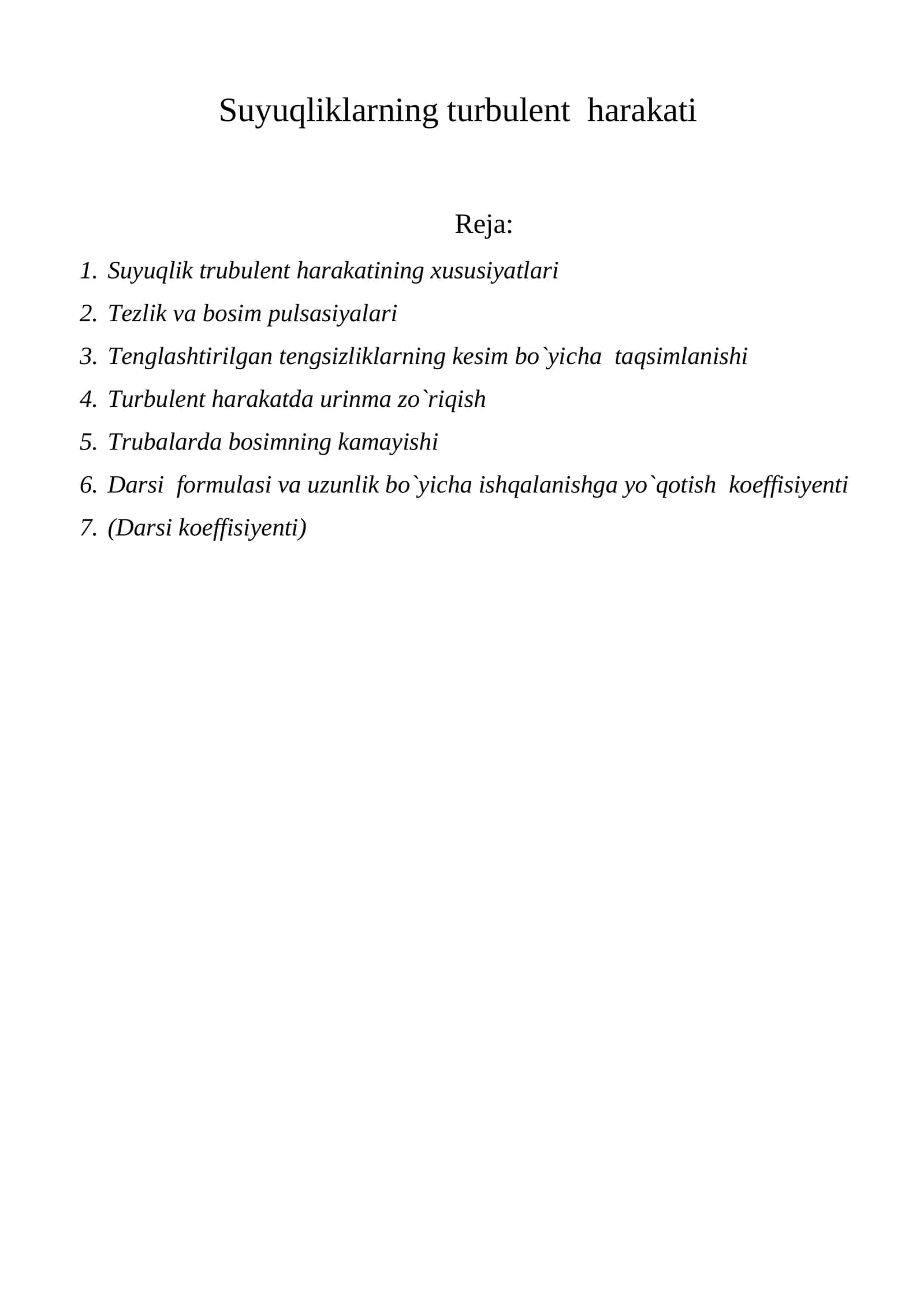 Suyuqliklarning turbulent harakati 1