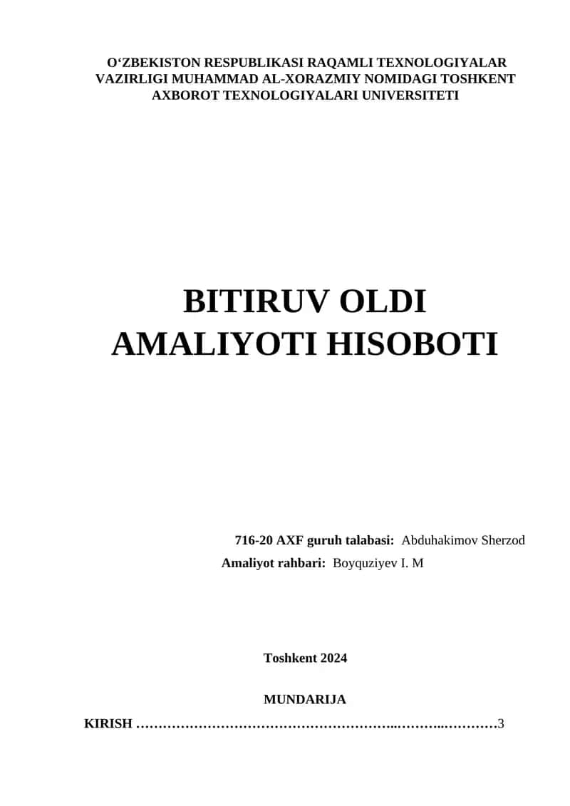 Toshkent Axborot Texnologiyalari Universiteti Bitiruv Oldi Amaliyoti Hisoboti 1