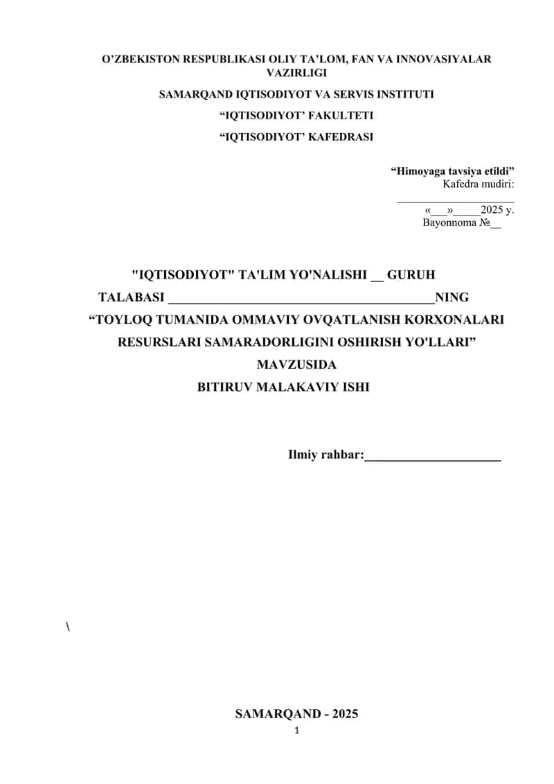 Toyloq tumanida ommaviy ovqatlanish korxonalari resurslari samaradorligini oshirish yo'llari 1