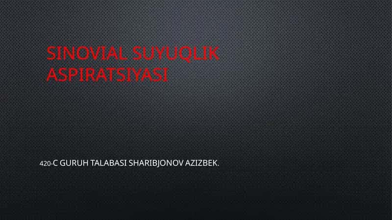 Sinovial suyuqlik aspiratsiyasi 1