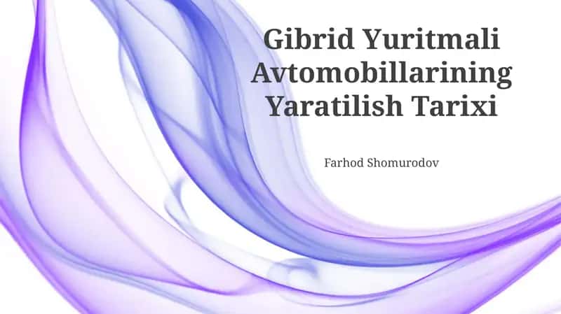 Gibrid Yuritmali Avtomobillarining Yaratilish Tarixi 1