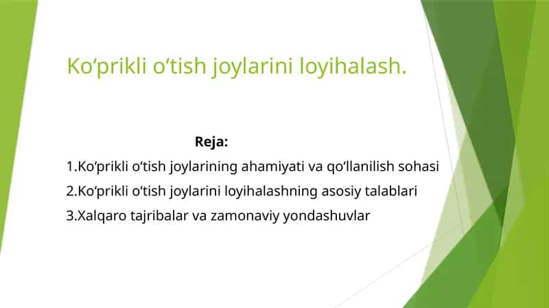 Ko‘prikli o‘tish joylarini loyihalash 1