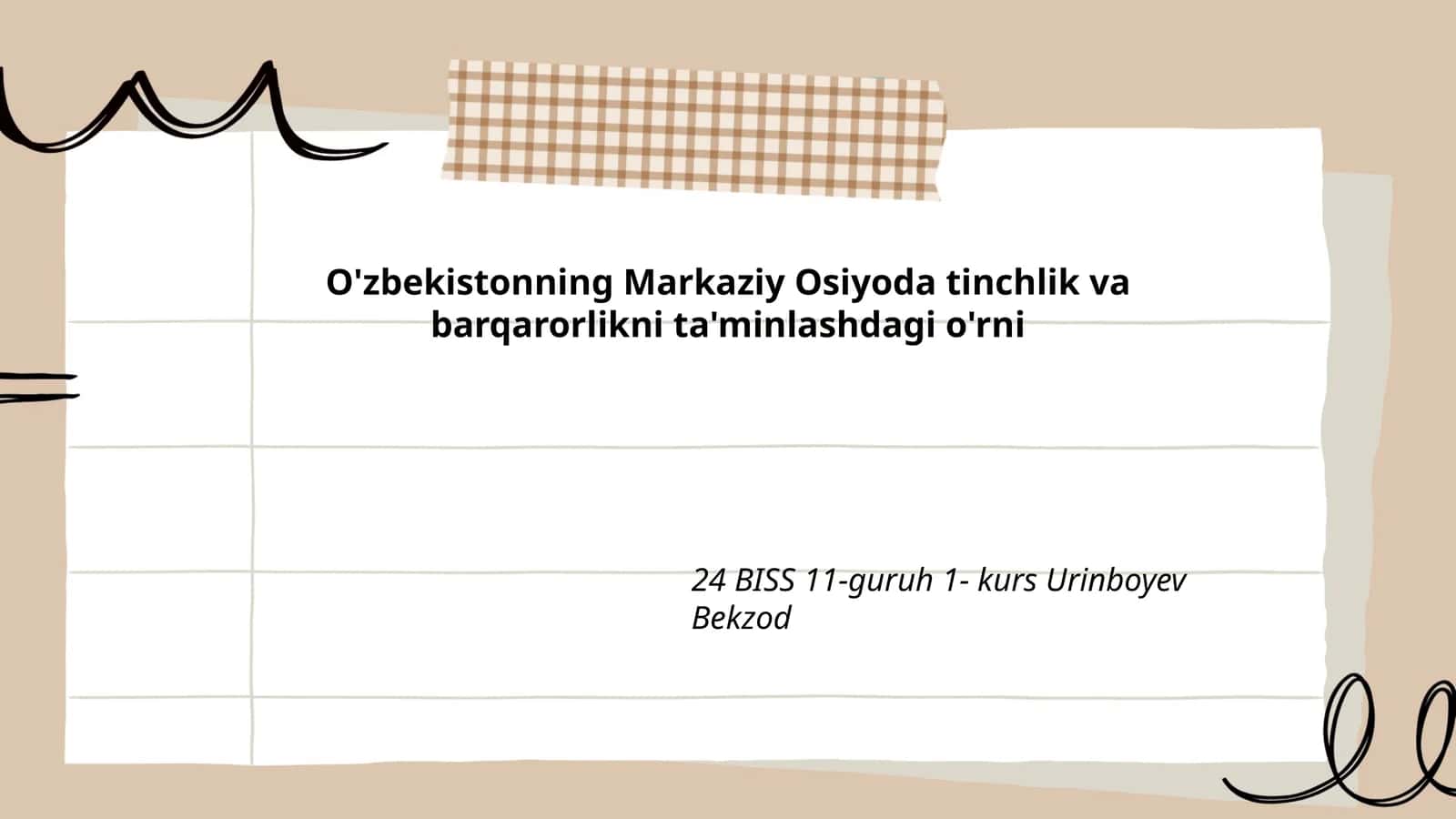 O'zbekistonning Markaziy Osiyoda tinchlik va barqarorlikni ta'minlashdagi o'rni 1