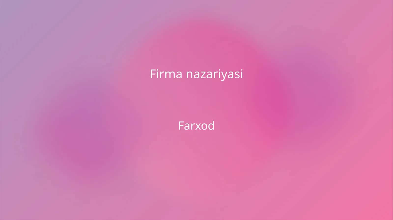 Firma nazariyasi 1