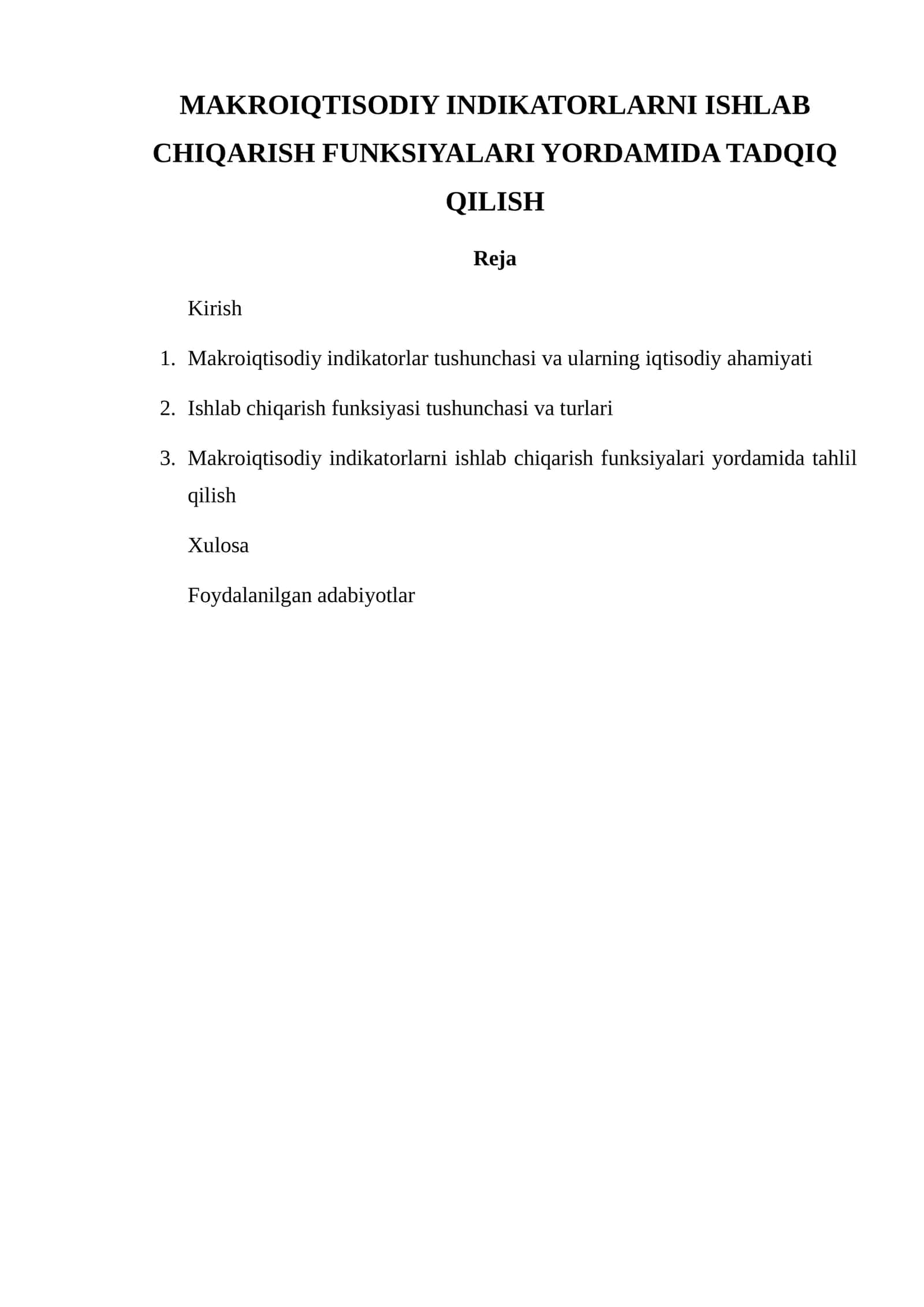 MAKROIQTISODIY INDIKATORLARNI ISHLAB CHIQARISH FUNKSIYALARI YORDAMIDA TADQIQ QILISH 1