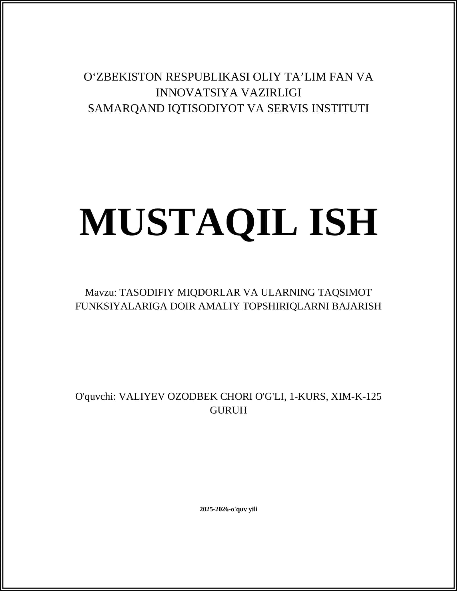 TASODIFIY MIQDORLAR VA ULARNING TAQSIMOT FUNKSIYALARIGA DOIR AMALIY TOPSHIRIQLAR 1