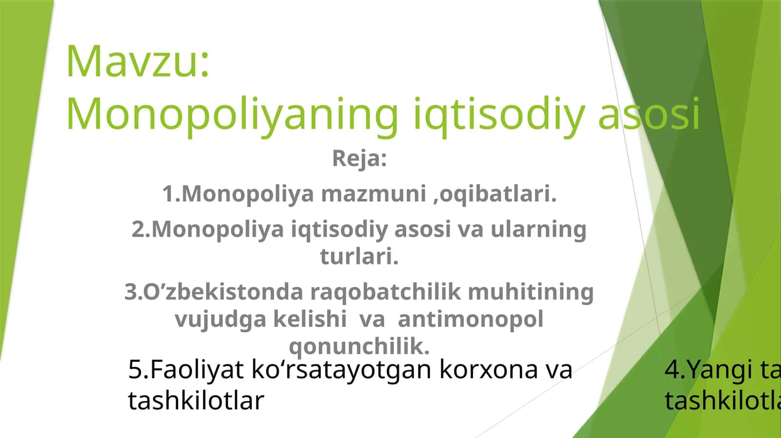 Monopoliya mazmuni, oqibatlari 1