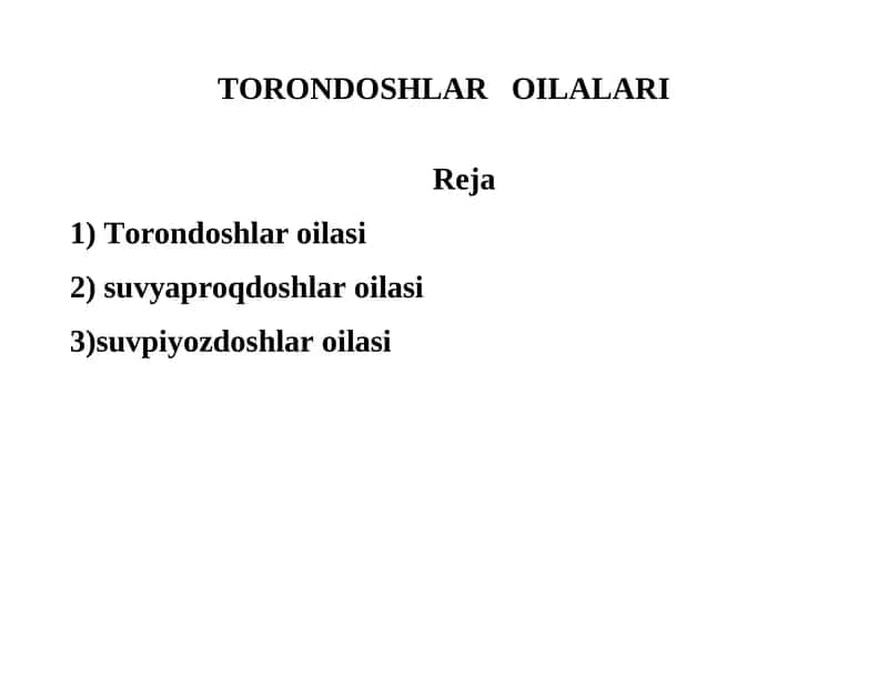 TORONDOSHLAR OILALARI 1