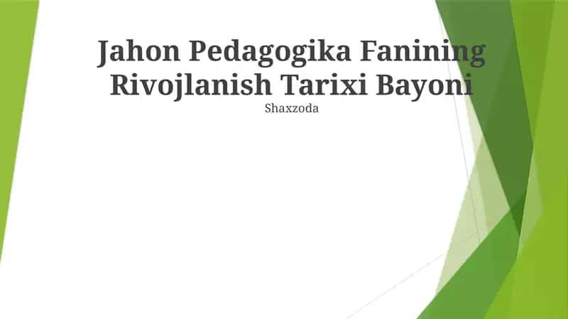 Jahon Pedagogika Fanining Rivojlanish Tarixi Bayoni 1
