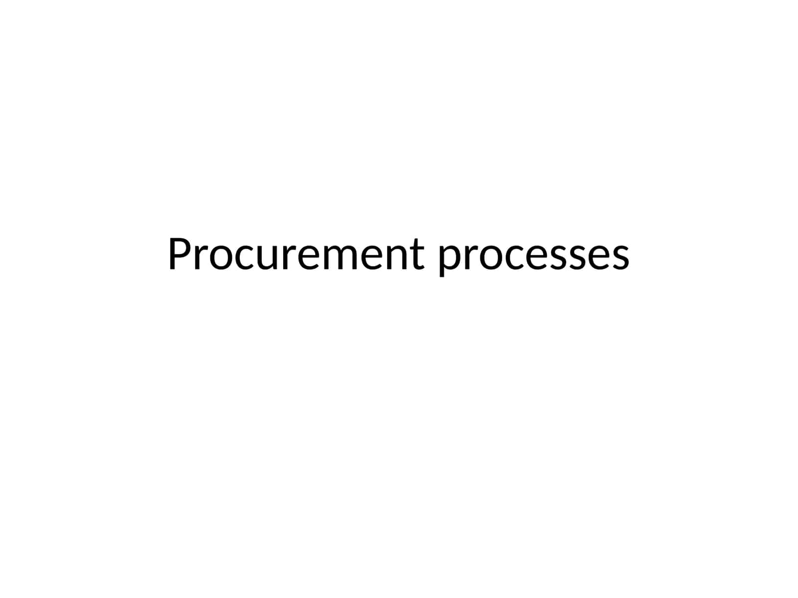 Procurement processes 1