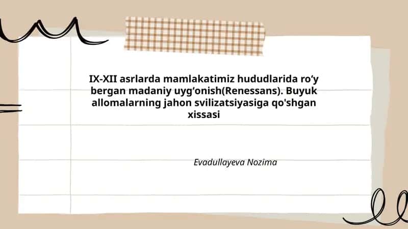 IX-XII asrlarda mamlakatimiz hududlarida roʻy bergan madaniy uygʻonish(Renessans) 1