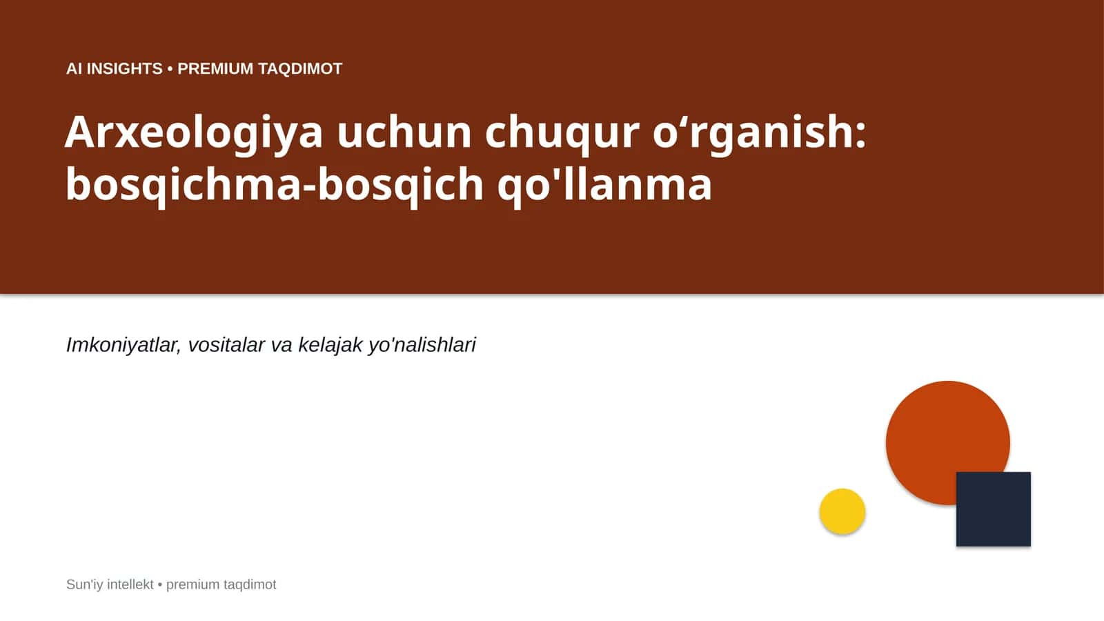 Arxeologiya uchun chuqur oʻrganish: bosqichma-bosqich qo'llanma 1