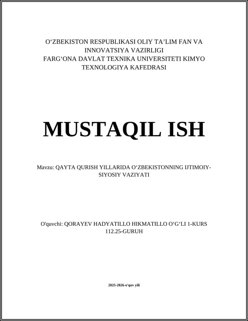 QAYTA QURISH YILLARIDA OʻZBEKISTONNING IJTIMOIY-SIYOSIY VAZIYATI 1