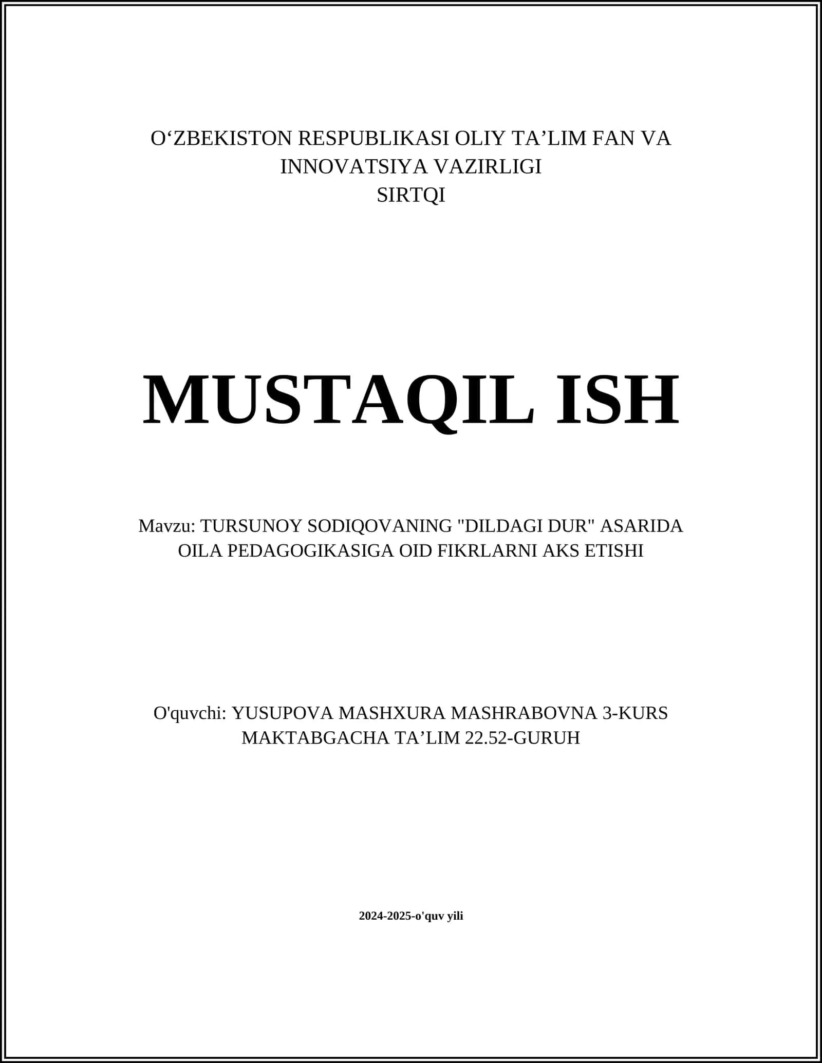 TURSUNOY SODIQOVANING "DILDAGI DUR" ASARIDA OILA PEDAGOGIKASIGA OID FIKRLARNI AKS ETISHI 1