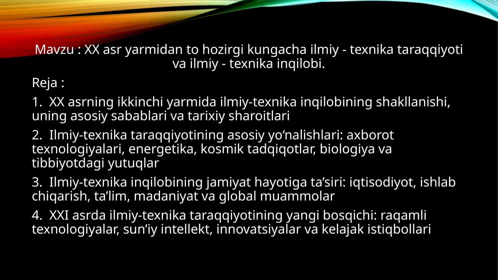 XXasryarmidantohozirgikungachailmiy-texnikataraqqiyotivailmiy-texnikainqilobi 1