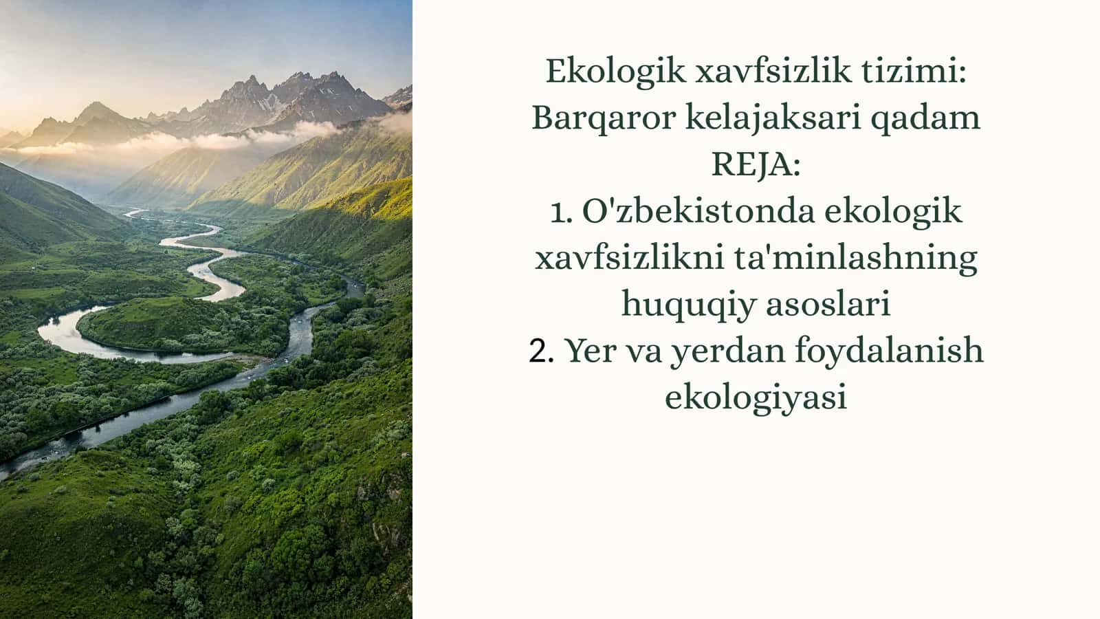 Ekologik xavfsizlik tizimi:Barqarorkelajaksariqadam 1