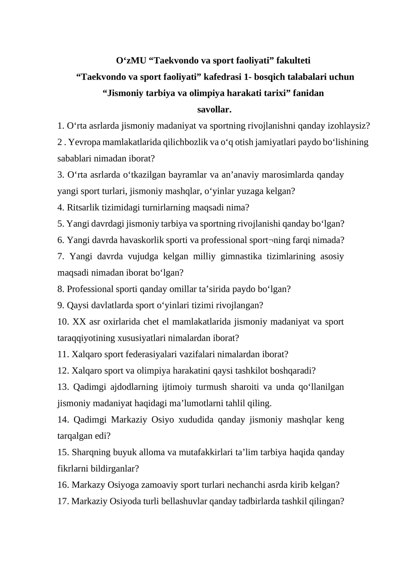 Jismoniy tarbiya va olimpiya harakati tarixi fanidan savollar 1