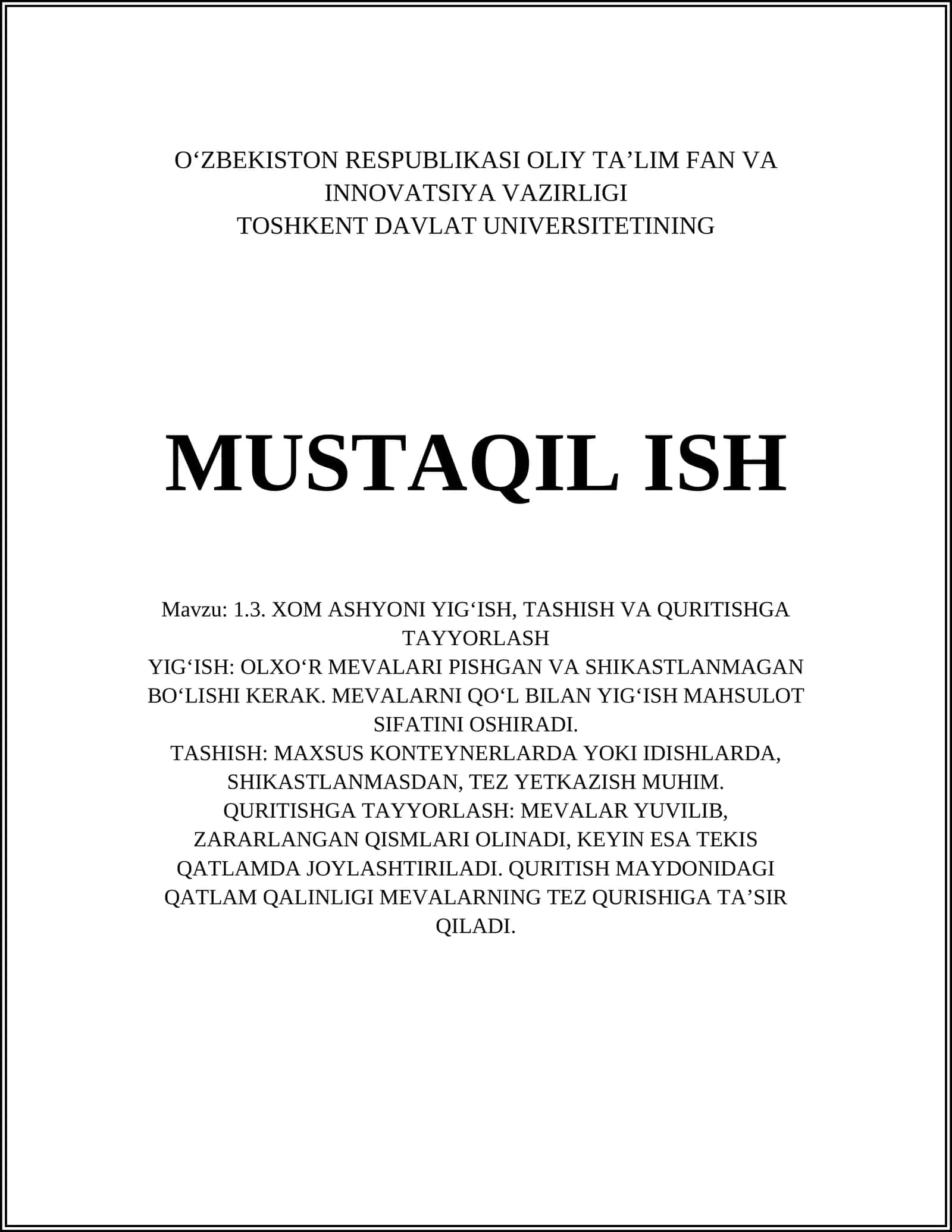 Xom ashyoni yig‘ish, tashish va quritishga tayyorlash 1