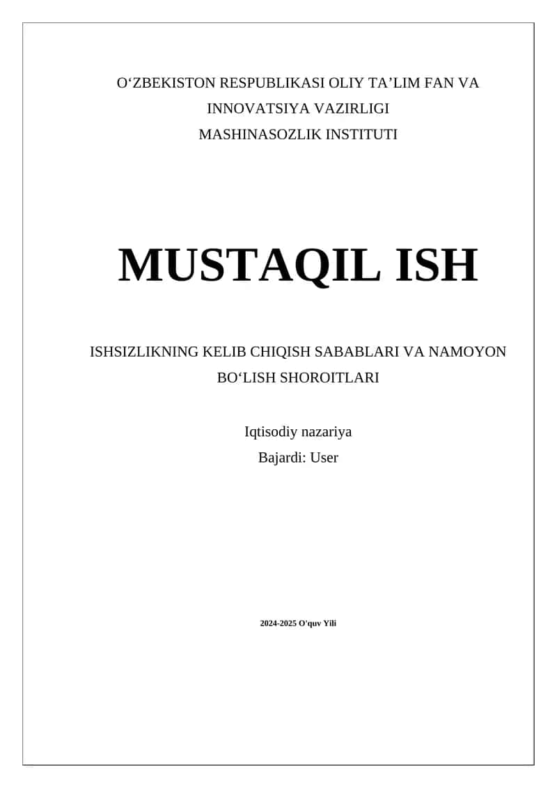 Ishsizlikning Kelib Chiqish Sabablari va Namoyon Boʻlish Sharoitlari 1