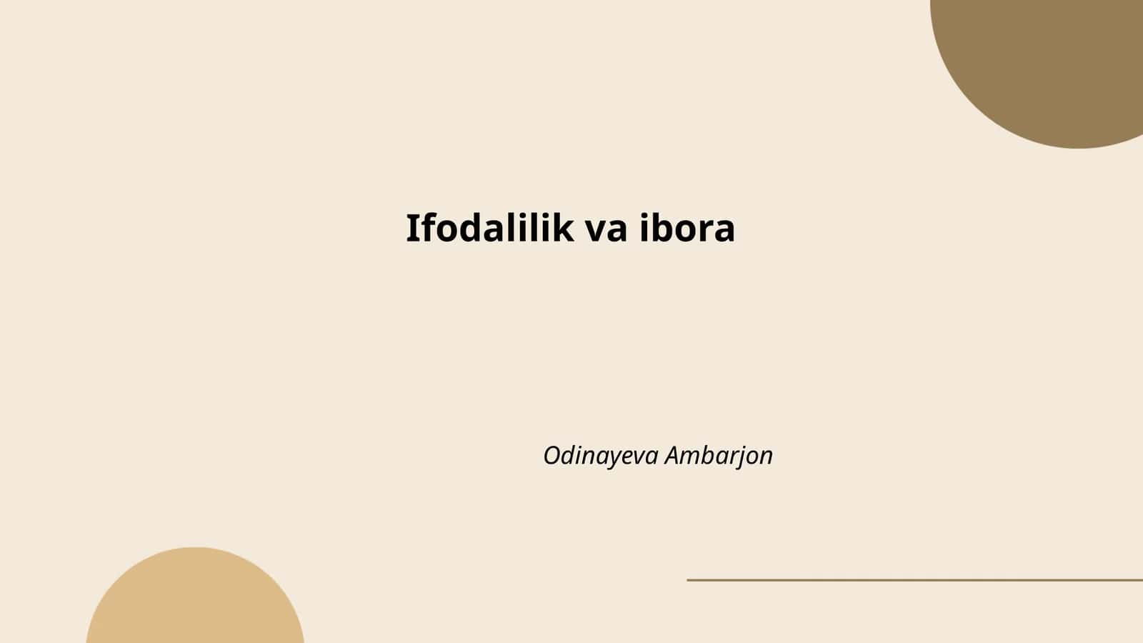 Ifodalilik va ibora 1