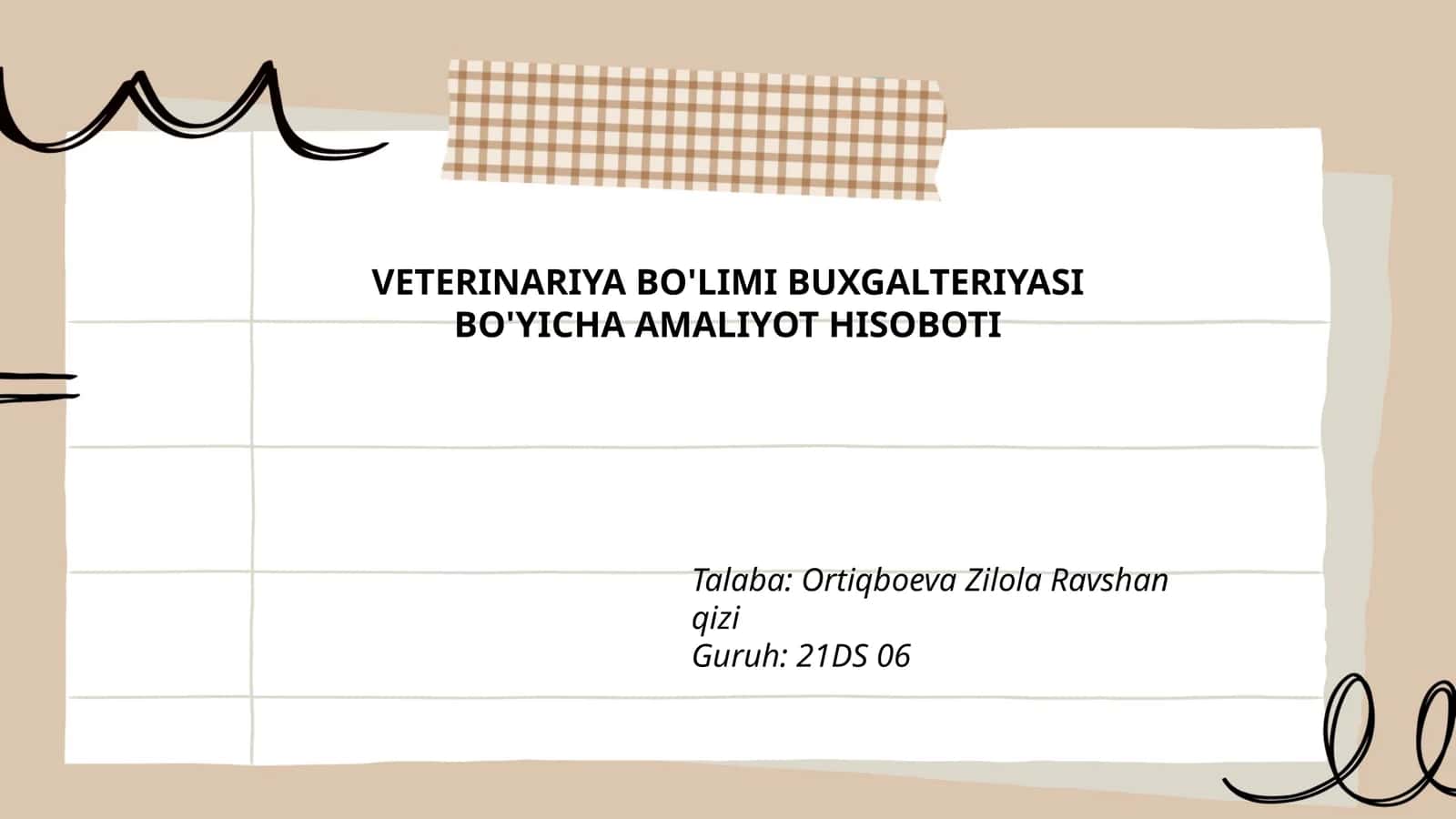 VETERINARIYA BO'LIMI BUXGALTERIYASI BO'YICHA AMALIYOT HISOBOTI 1
