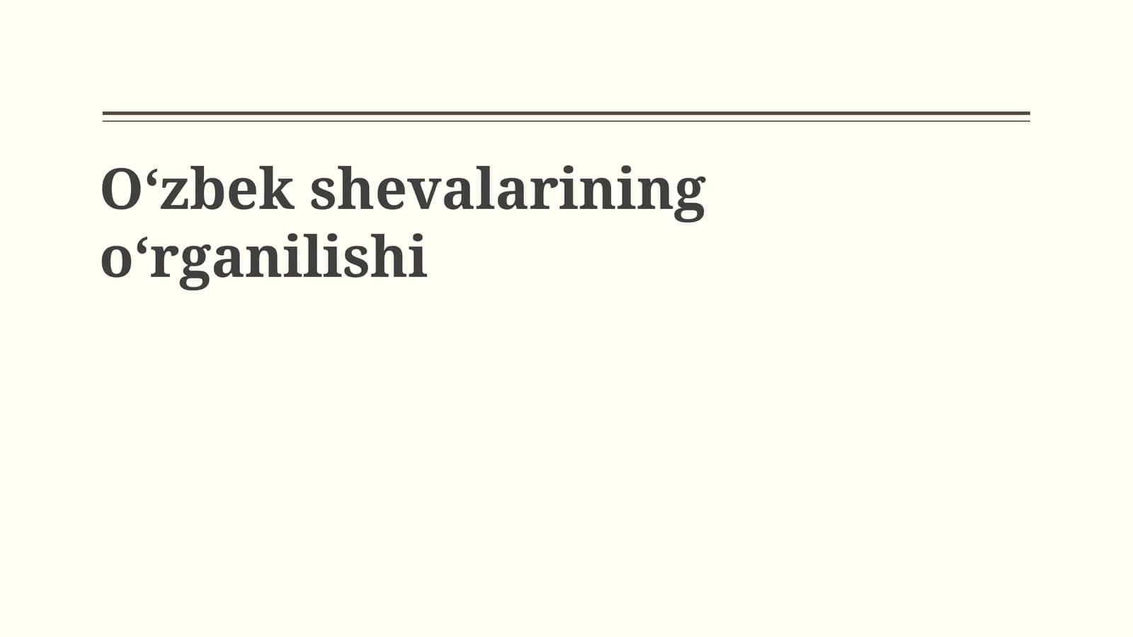 O'zbek dialektlarining tasnifi va geografik tarqalishi 1