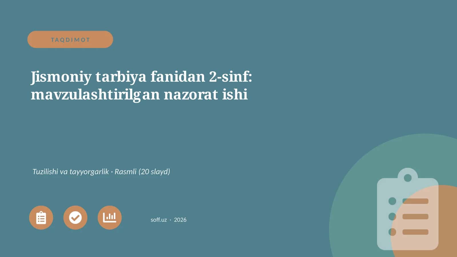 Jismoniy tarbiya fanidan 2-sinf: mavzulashtirilgan nazorat ishi 1